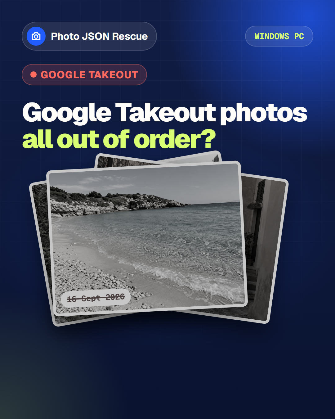 Your photos on your PC. With the dates and places that matter.