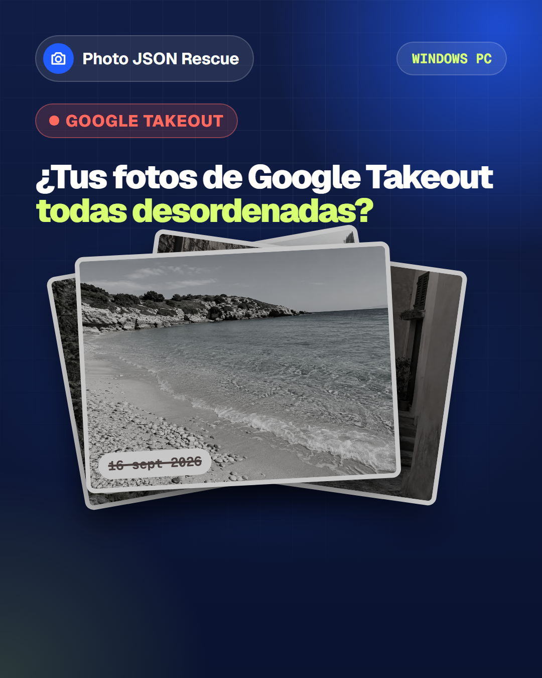 Tus fotos en tu PC. Con las fechas y los lugares que importan.
